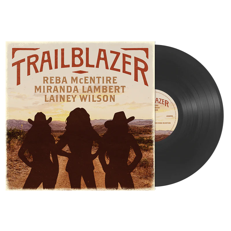 Trailblazer (With Miranda Lambert and Lainey Wilson) (7” Vinyl)