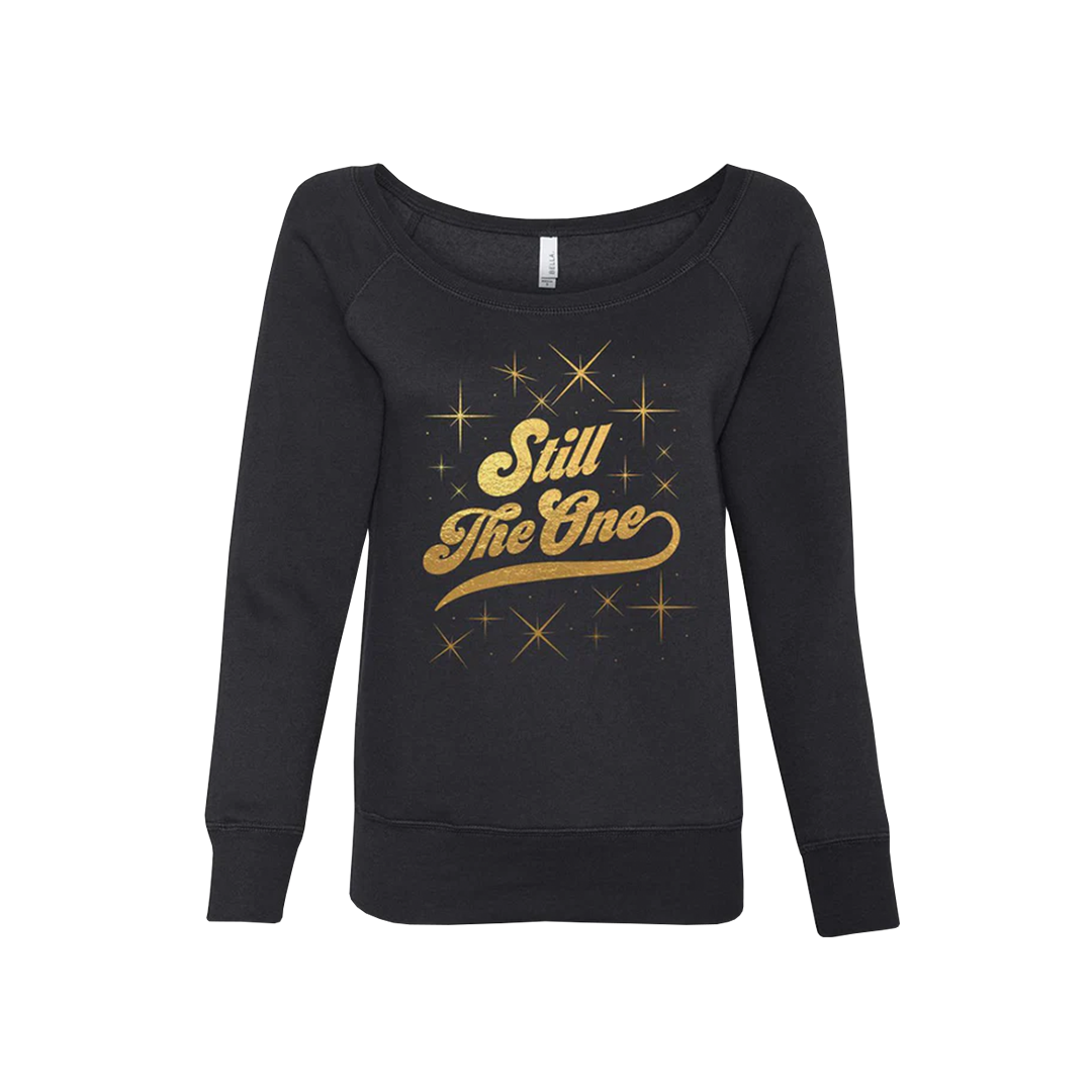Still The One Sweatshirt