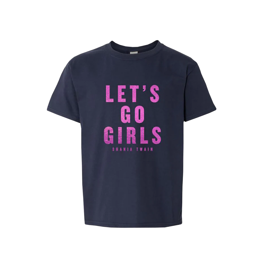 Let's Go Girls Kids T-shirt