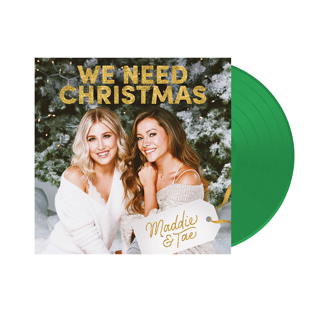Maddie & Tae - We Need Christmas Vinyl (Green)